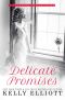 [Southern Bride 02] • Delicate Promises